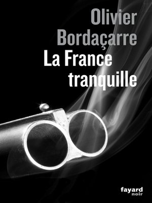 cover image of La France tranquille